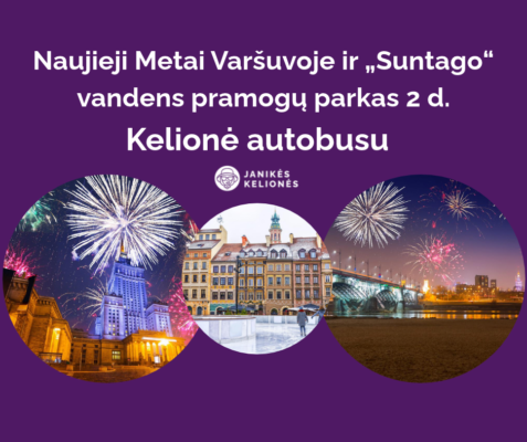Naujieji Metai Varšuvoje ir „Suntago“